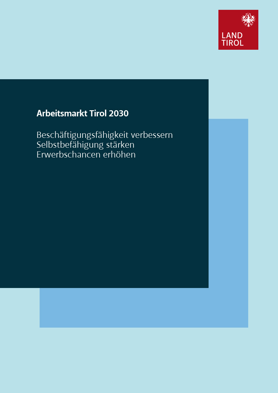 Arbeitsmarktstrategie Tirol 2030